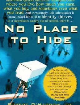 Harrow Robert O: NO PLACE TO HIDE W4 [2006] paperback For Discount