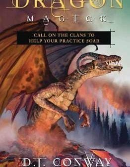 D J Conway: Dragon Magick [2019] paperback Sale