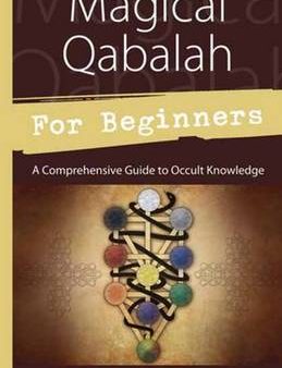 Frater Barrabbas: Magical Qabalah for Beginners [2013] paperback Fashion